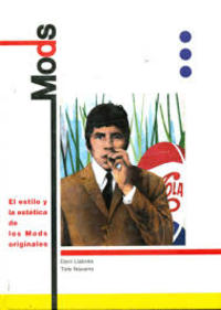 MODS. EL ESTILO Y LA ESTÉTICA DE LOS MODS ORIGINALES