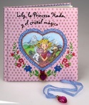 LILY, LA PRINCESA HADA, Y EL CRISTAL MAGICO