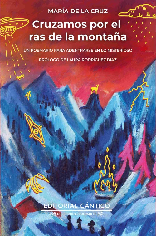 CRUZAMOS POR EL RAS DE LA MONTAÑA. UN POEMARIO