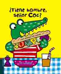 ¿TIENE HAMBRE, SEÑOR COC?