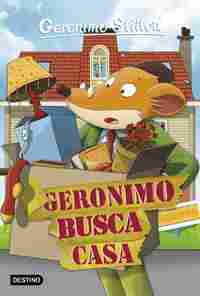 58. GERONIMO BUSCA CASA. GERONIMO STILTON
