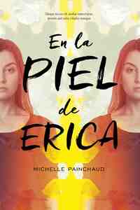 EN LA PIEL DE ERICA *