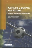 CULTURA Y GUERRA DEL FUTBOL