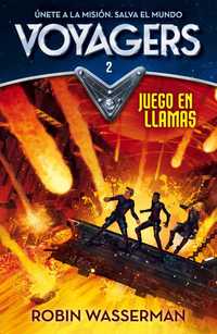 2. JUEGO EN LLAMAS. VOYAGERS