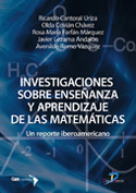 INVESTIGACIONES SOBRE ENSEÑANZA Y APRENDIZAJE DE LAS MATEMATICAS