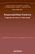 RESPONSABILIDAD HISTORICA. PREGUNTAS DEL NUEVO AL VIEJO MUNDO