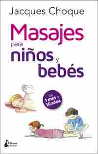 MASAJES PARA NIÑOS Y BEBES