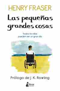 LAS PEQUEÑAS GRANDES COSAS.