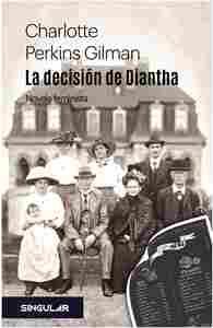 LA DECISIÓN DE DIANTHA (NOVELA FEMINISTA)