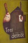 TRES DESEOS