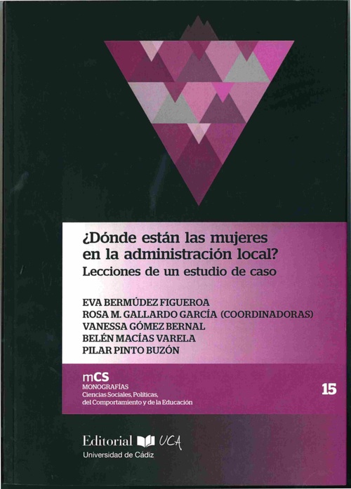¿DÓNDE ESTÁN LAS MUJERES EN LA ADMINISTRACIÓN LOCAL? LECCIONES DE UN ESTUDIO DE.