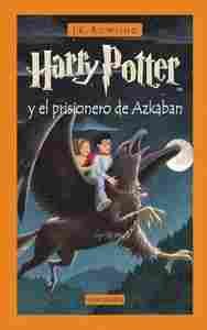 3. HARRY POTTER Y EL PRISIONERO DE AZKABAN