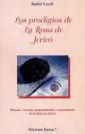 PRODIGIOS DE LA ROSA DE JERICO, LOS