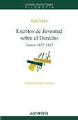 ESCRITOS DE JUVENTUD SOBRE EL DERECHO. TEXTOS 1837 - 1847