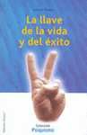 LLAVE DE LA VIDA Y DEL EXITO, LA