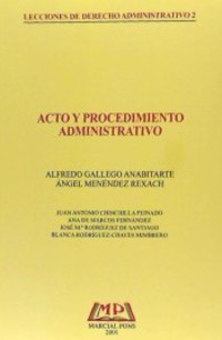 ACTO Y PROCEDIMIENTO ADMINISTRATIVO