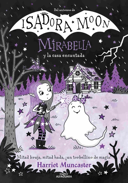 MIRABELLA Y LA CASA ENCANTADA. ISADORA MOON, 9