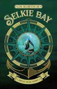 LOS SECRETOS DE SILKIE BAY