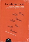 LA VIDA QUE VIENE