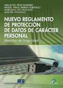 NUEVO REGLAMENTO DE PROTECCION DE DATOS DE CARACTER PERSONAL