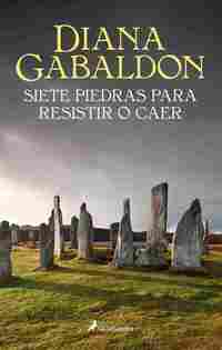SIETE PIEDRAS PARA RESISTIR O CAER. OUTLANDER