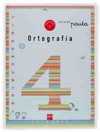 4. CUADERNO DE ORTOGRAFIA EN PAUTA
