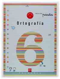 6. CUADERNO DE ORTOGRAFIA EN PAUTA