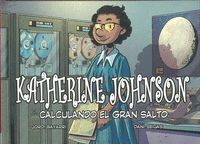 KATHERINE JOHNSON, CALCULANDO EL GRAN SALTO