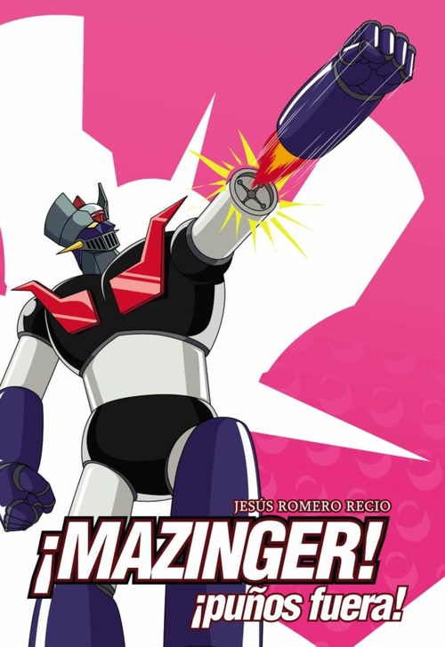 ¡MAZINGER! ¡PUÑOS FUERA!