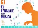 1. EL LENGUAJE DE LA MUSICA (ELEMENTAL)