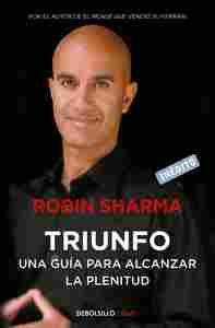 TRIUNFO. UNA GUIA PARA ALCANZAR LA PLENITUD