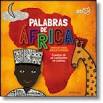 PALABRAS DE ÁFRICA