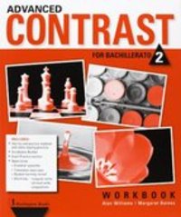 2º BACH. WB. ADVANCED CONTRAST FOR BACHILLERATO