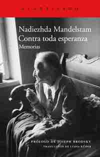 CONTRA TODA ESPERANZA. MEMORIAS