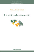 SOCIEDAD EVANESCENTE, LA