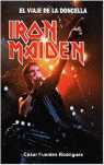 IRON MAIDEN EL VIAJE DE LA DONCELLA