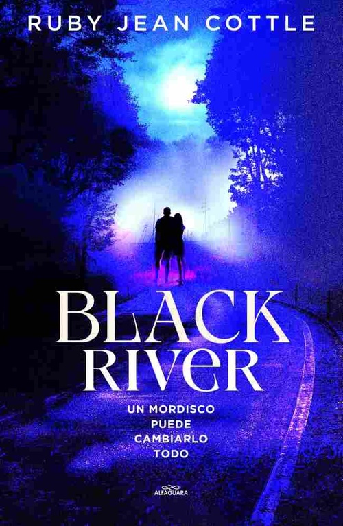 BLACK RIVER. UN MORDISCO PUEDE CAMBIARLO TODO