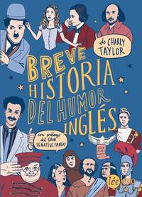 BREVE HISTORIA DEL HUMOR INGLES