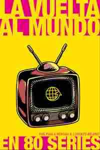 LA VUELTA AL MUNDO EN 80 SERIES