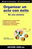 ORGANIZAR UN ACTO CON EXITO EN UNA SEMANA