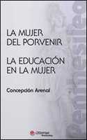 LA MUJER DEL PORVENIR.  LA EDUCACIÓN DE LA MUJER