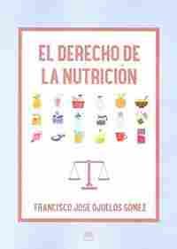 EL DERECHO DE LA NUTRICIÓN