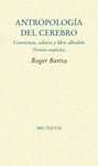 ANTROPOLOGIA DEL CEREBRO