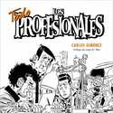 TODO, LOS PROFESIONALES