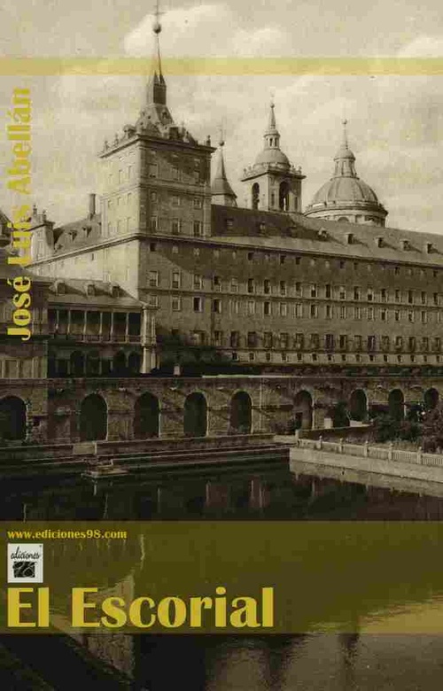 EL ESCORIAL. ICONOS, IMÁGENES, MITO