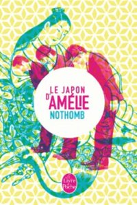 LE JAPON DŽAMELIE NOTHOMB