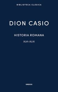HISTORIA ROMANA III. LIBROS XLVI-XLIX