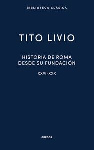 HISTORIA DE ROMA DESDE SU FUNDACION XXVI-XXX
