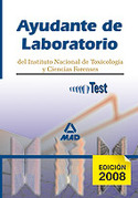 TEST. AYUDANTE DE LABORATORIO DEL INSTITUTO NACIONAL DE TOXICOLOGIA Y