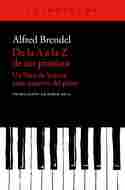 DE LA A A LA Z DE UN PIANISTA. UN LIBRO PARA AMANTES DEL PIANO